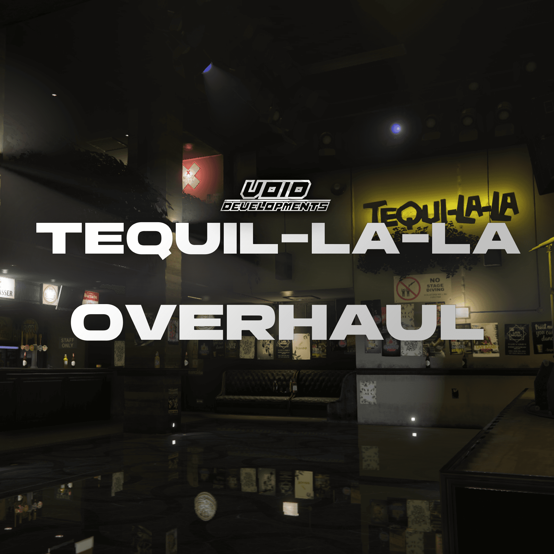 Tequilala Overhaul